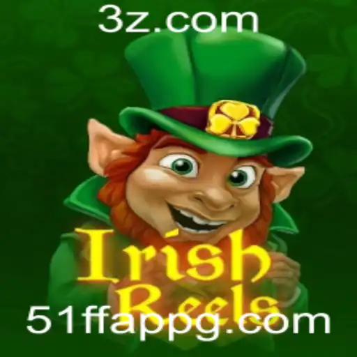 IrishReels: Uma Viagem ao Encanto dos Slots Irlandeses com o 51ff App